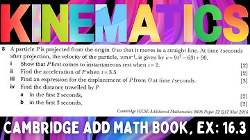 Kinematics, Cambridge IGCSE and O Level Add Math Book, Exercise 16.3, Q8
