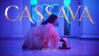 Jebung - Cassava ( Official Music Video )