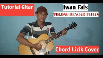 (Tutorial Gitar) Iwan Fals - TOLONG DENGAR TUHAN