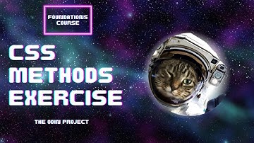 CSS Foundations Course | Odin Project css methods exercise