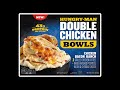 How Good is Hungry Man's NEW Double Chicken Ranch Bowl?