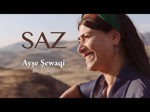 SAZ Music - Ayşe Şewaqî - Şîr Û Kef