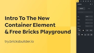 Free Bricks Playground & Intro To The New Container