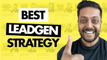 The Best Lead Generation Strategy For 2025 (Tutorial)