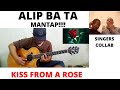 singers COLLAB with MASTER *ALIP BA TA* ! KÎSS FROM A ROSĘ !FINGĘRSTYLĘ SĘAL COVER Teks Indonesia