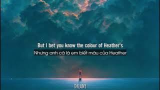 [Lyrics Vietsub]  Heather x Eyes Blue - Franz Vasilic