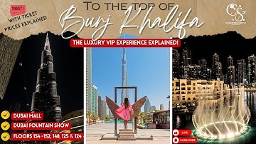 Burj Khalifa VIP Sky Lounge- 154 floor at Night, Dubai Mall and Dubai Fountain Show
