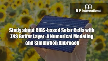 Study about CIGS-based Solar Cells with ZNS Buffer Layer: A Numerical Modeling and Simulation