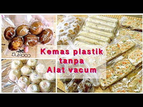 Daftar Masakan SIMPAN DI KULKAS TAMBAHAN LAUK SAHUR/BERBUKA,CARA VACUM KEMASAN PLASTIK Yang Mantap