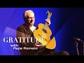 Capture de la vidéo On Creativity, Episode 1: Gratitude With Pepe Romero