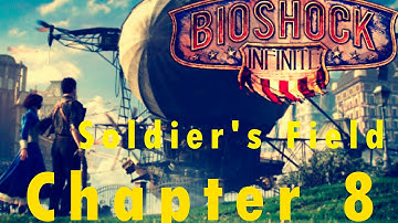 BioShock Infinite Walkthrough: Chapter 8 - Soldier
