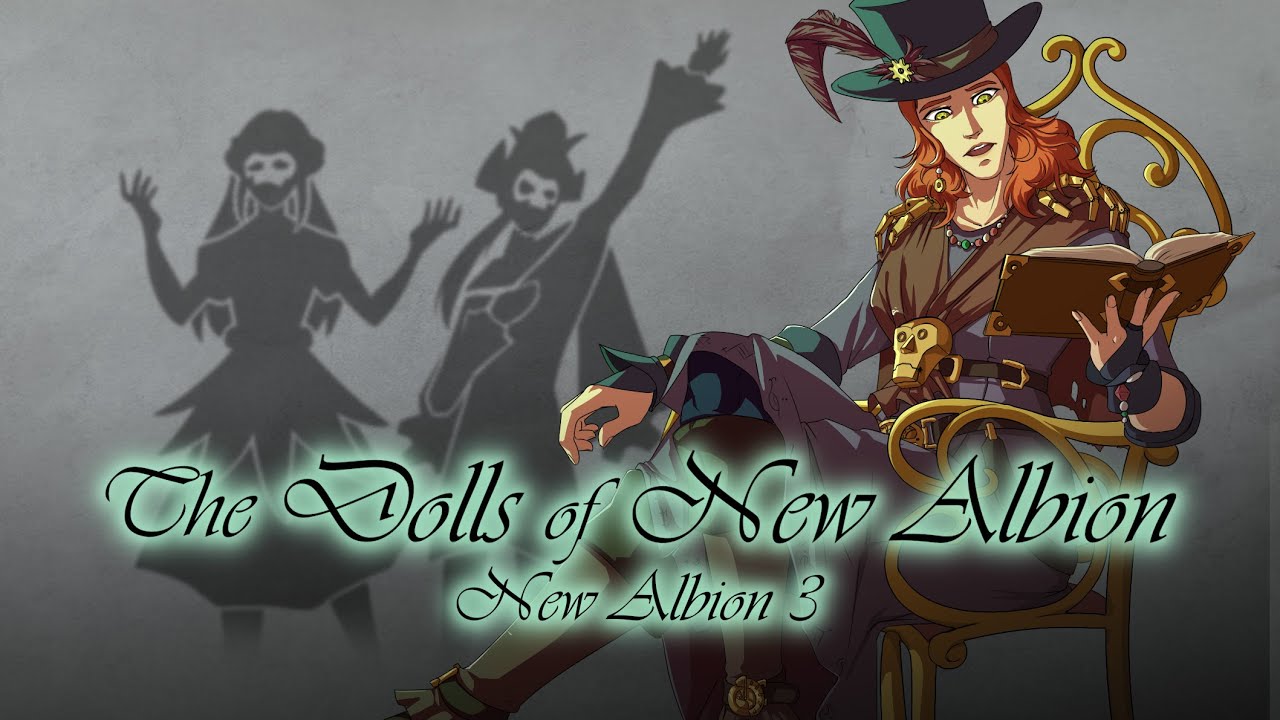 The Dolls of New Albion New Albion 3 (Lyrics) YouTube