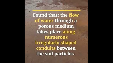 Exploring Henry Darcy and Darcy