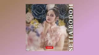 Syifa Hadju - Setia Atau Bodoh - Official Audio