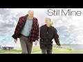 Still Mine Official HD Trailer James Cromwell Mp3 Song