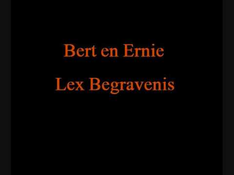Bert en Ernie - Lex Begrafenis