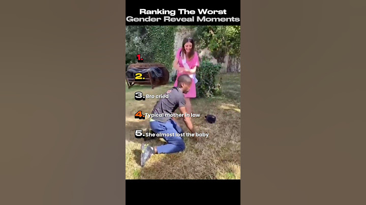 Ranking The Worst Gender Reveal Moments