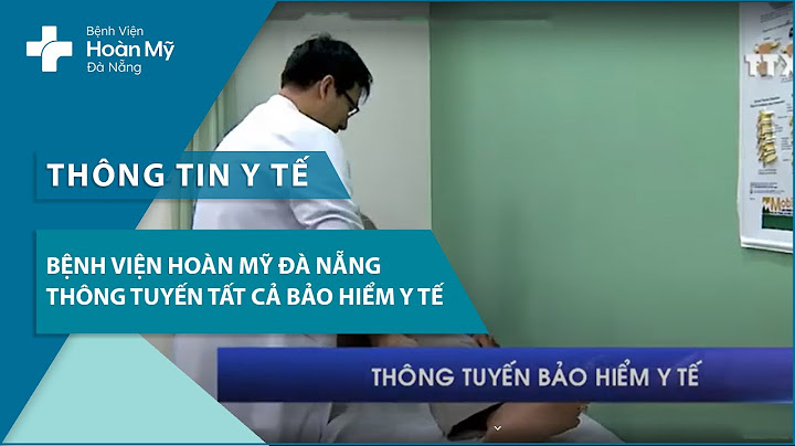 Bệnh viện hoàn mỹ bảo hiểm y tế bao nhiêu năm 2024