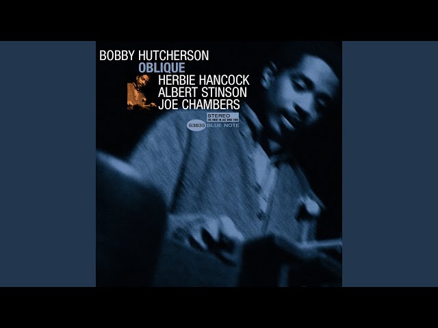 Bobby Hutcherson - Theme from "Blow Up"
