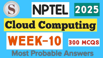 Cloud Computing WEEK 10 Quiz assignment Answers 2025 |NPTEL | #nptel |#cloudcomputing | #SKumarEdu