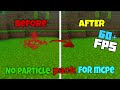 No Particals Texture Pack For MCPE 1.26+ | Best FPS Boost Pack 🔥