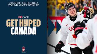 Get Hyped: CANADA | 2026 #MensWorlds