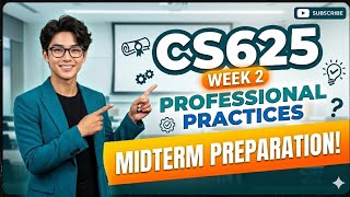 𝗖𝗦𝟲𝟮𝟱 𝗣𝗿𝗼𝗳𝗲𝘀𝘀𝗶𝗼𝗻𝗮𝗹 𝗽𝗿𝗮𝗰𝘁𝗶𝗰𝗲 |𝗪𝗲𝗲𝗸 𝟮 | 𝘀𝗵𝗼𝗿𝘁 𝗔𝗻𝗱 𝗖𝗼𝗻𝗰𝗶𝘀𝗲 𝗟𝗲𝗰𝘁𝘂𝗿𝗲𝘀 | 𝗠𝗶𝗱𝘁𝗲𝗿𝗺 𝗽𝗿𝗲𝗽