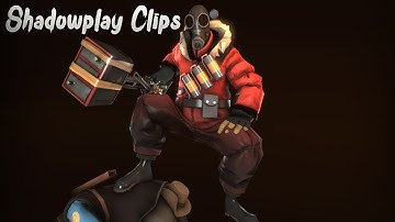 [TF2] Shadowplay Clips