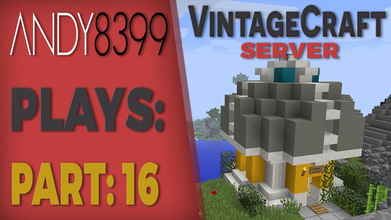 Building on Beef's Island - VintageCraft - Minecraft Server - Part 16 ...