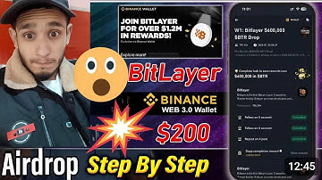 Confirmed $200 $Bitlayer 🚀 - Bitlayer Binance Web 3.0 Airdrop Steps 🤑 | Binance Wallet Airdrop 2024