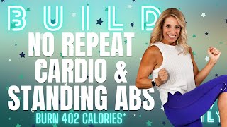 45 Minute ALL STANDING Low Impact Cardio & Abs | No Repeat Workout