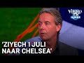 'Ziyech gaat 1 juli gewoon naar Chelsea' | VERONICA INSIDE