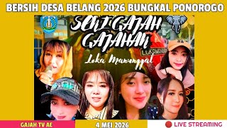 Download lagu 🔴 LIVE SENI GAJAH2AN LOKA MANUNGGAL BERSIH DESA BELANG 2026 BUNGKAL PONOROGO 04/05/2026