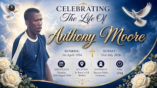 CELEBRATING THE LIFE OF ANTHONY MOORE