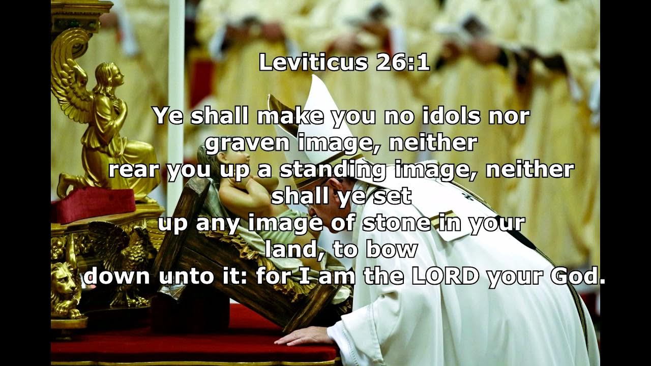 Catholic Church Idolatry Worshipping Idols of Stones YouTube