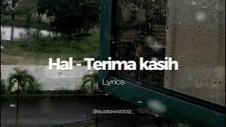 HAL - TERIMA KASIH (LIRIK)