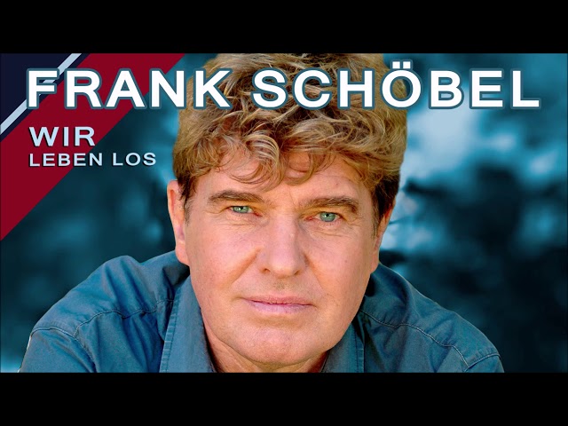 Frank Schoebel - Wir Leben Los