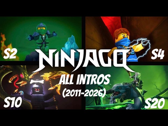 All Ninjago Intros (2011-2026)