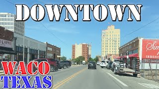 Waco  Texas  4K Downtown Drive