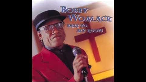 Bobby Womack   Where There