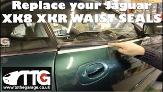 Replace the Waist seal /window scrapers on your Jaguar XK8 XKR Maintaining Jaguar S Type R Part Eight B Window Trim Again