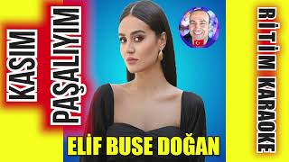 Kasımpaşalıyım - Elif Buse Doğan ✩ Ritim Karaoke Orijinal Trafik (Hicaz 9/8 Roman Düğünü) Resimi