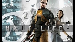 Half-Life2/ПРОХОЖДЕНИЕ/ПРИБЫТИЕ/ВЕЛИКИЙ ДЕНЬ/ПРОХОЖДЕНИЕ С НУЛЯ/БЫСТРОЕ ПРОХОЖДЕНИЕ ИГРЫ/ХАЛФА2.