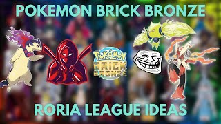 Project Bronze Forever Roria League Delayed (Pokemon Brick Bronze 2023) 