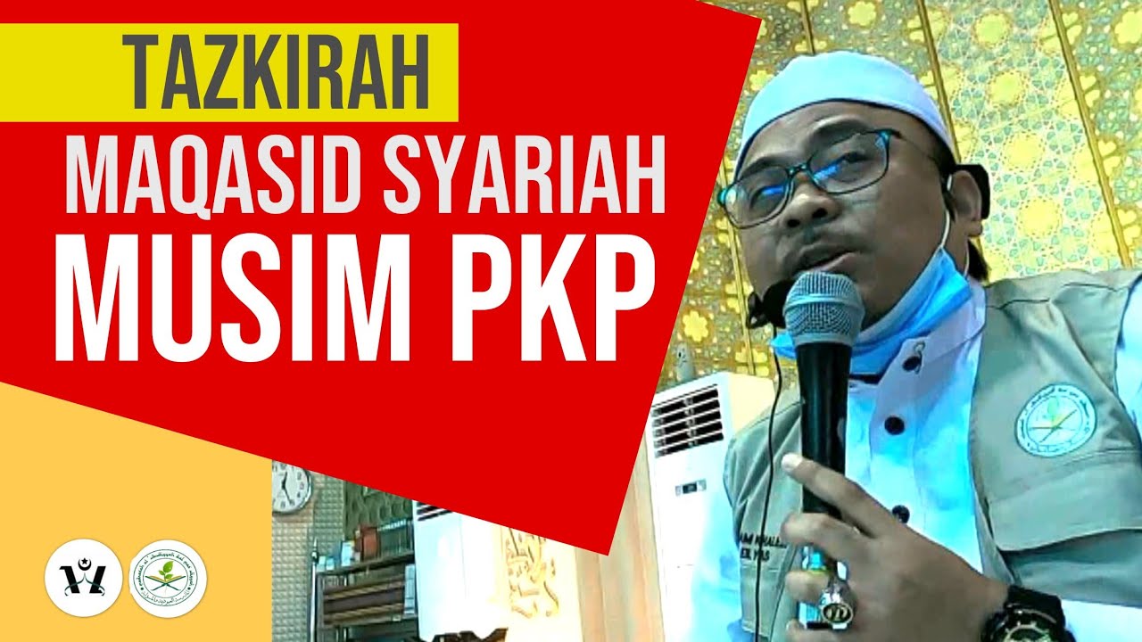 MAQASID SYARIAH DALAM PELAKSANAAN IBADAH KETIKA MUSIM PKP - YouTube