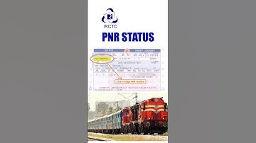 PNR Enquiry,PNR Status of IRCTC Train Tickets, Train Ticket Kaise Check Karen