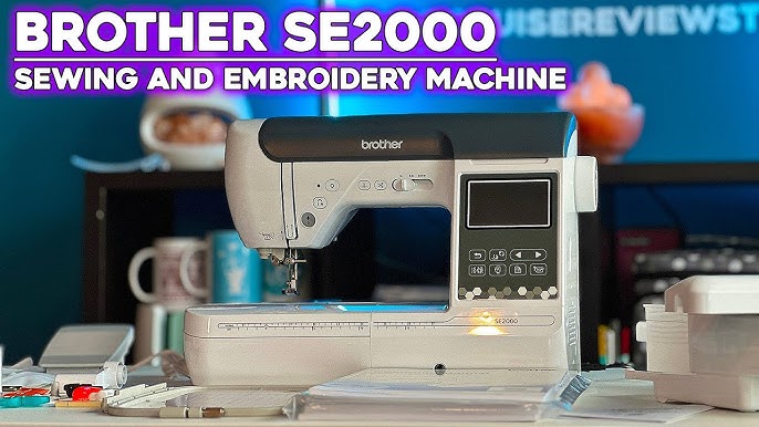 See It Here First Brother SE2000 Sewing & Embroidery Machine Combo