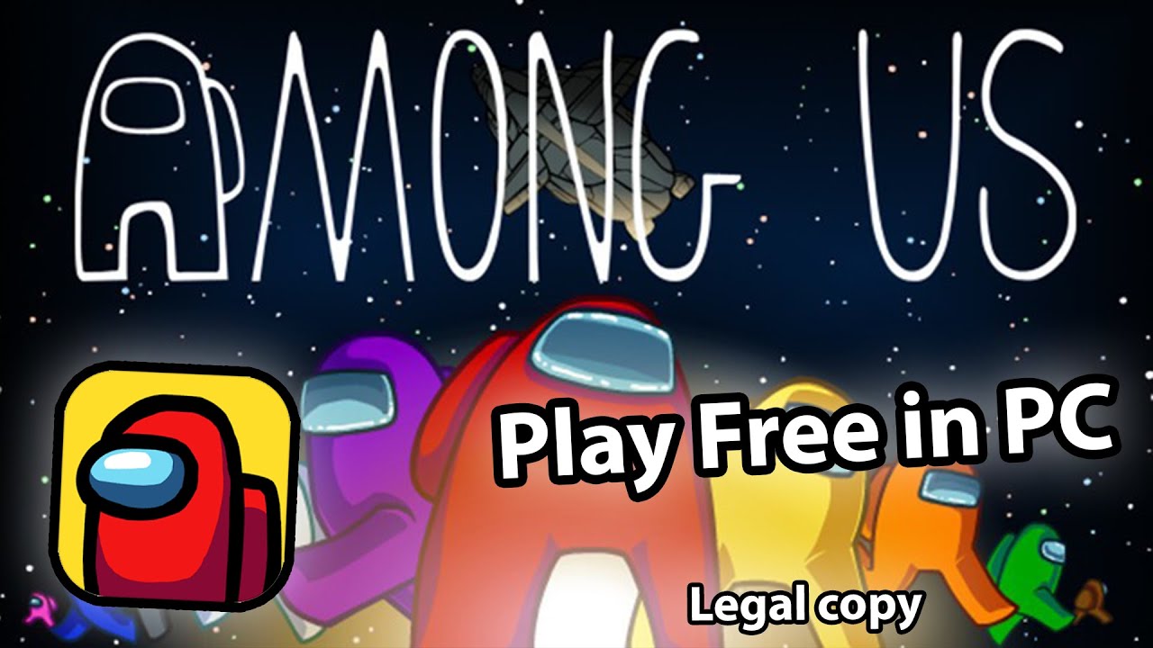 Among Us for PC Free Download