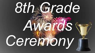 8th grade awards second semester 26