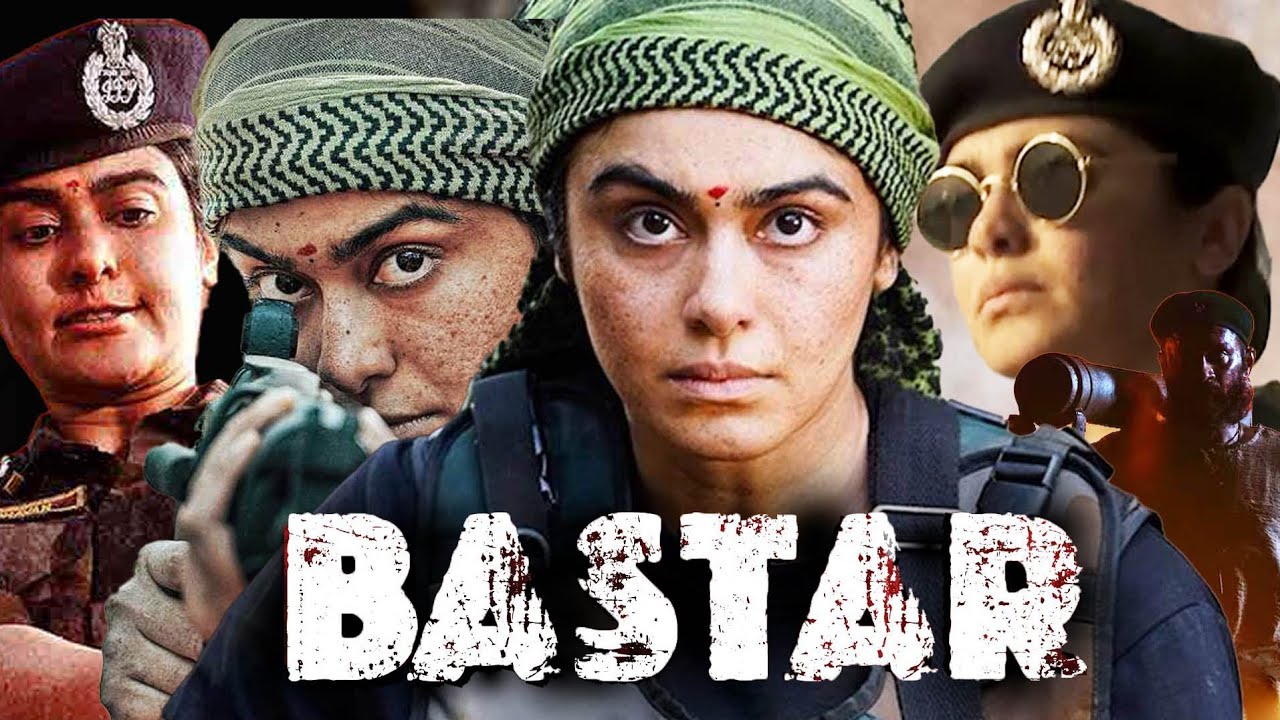 Bastar: The Naxal Story Full Movie HD | Adah Sharma, Raima Sen, Shilpa Shukla, Yashpal Story&Review